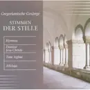 CD - Capella Gregoriana - Stimmen Der Stille