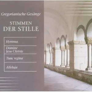 Capella Gregoriana - Stimmen Der Stille