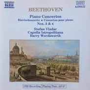 Beethoven - Piano Concertos  Nos. 3 & 4