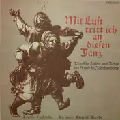 Dietrich Knothe - Mit Lust Tritt Ich An Diesen Tanz