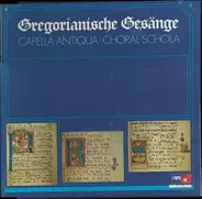 Capella Antiqua München - Gregorianische Gesänge (Konrad Ruhland)
