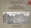 LP - Capella Antiqua Bambergensis - Heitere Musik Aus Alten Zeiten