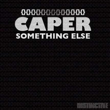 Caper - Something Else (Orig. & R.Pilgrim RMX)