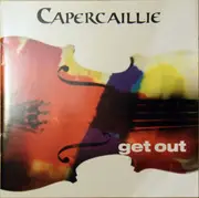 CD - Capercaillie - Get Out