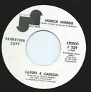 7inch Vinyl Single - Capers & Carson - Mirror Mirror