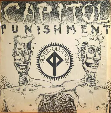 Capitol Punishment - Super Glutton EP
