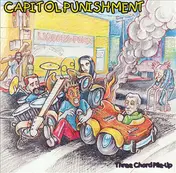 Capitol Punishment - Three Chord Pile-Up