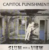 Capitol Punishment - Slum with a View