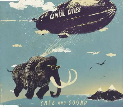 Capital Cities - Safe And Sound