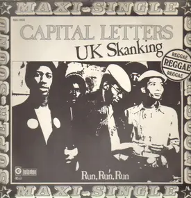 Capital Letters - UK Skanking