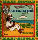 12inch Vinyl Single - Capital Letters - Smoking My Ganja