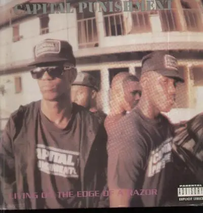 Capital Punishment - Livin' on the Edge of a Razor