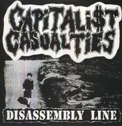 Capitalist Casualties - Disassembly Line