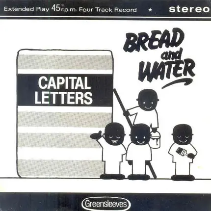 Capital Letters - Bread And Water EP