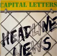 Capital Letters - Headline News