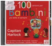 Capitan Harlock - Le 100 canzoni per Bambini