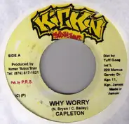 Capleton - Why Worry