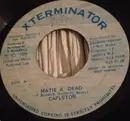 7inch Vinyl Single - Capleton - Matie A Dead