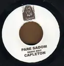 7inch Vinyl Single - Capleton - Pare Sadom - White label