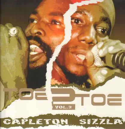 Capleton / Sizzla - Toe 2 Toe Vol. 3