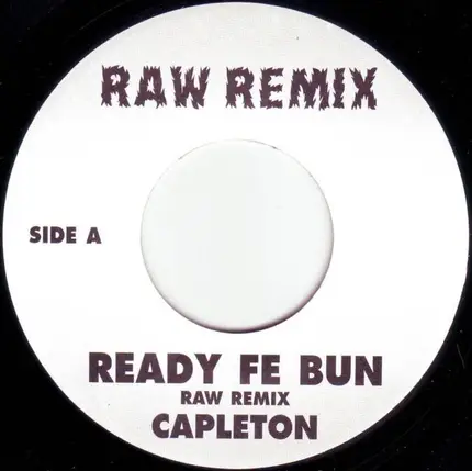 Capleton - Ready Fe Bun