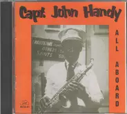 Cap'N John Handy - All Aboard (Volume 1)