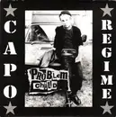 7inch Vinyl Single - Capo Regime - Problem Child - EP