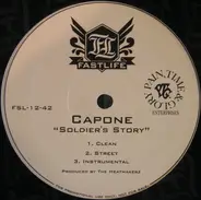 Capone - Soldiers Story / Been A Long Time