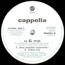 2 x 12inch Vinyl Single - Cappella - U & Me