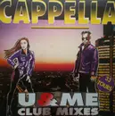 12inch Vinyl Single - Cappella - U & Me (Club Mixes)