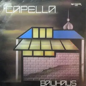 Cappella - Bauhaus