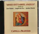 CD - Cappella Pratensis - Missus Est Gabriel Angelus
