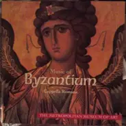 Cappella Romana - Music Of Byzantium