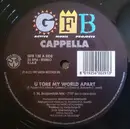 12inch Vinyl Single - Cappella - U Tore My World Apart