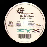 12inch Vinyl Single - Cappella - Be My Baby