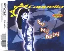 CD Single - Cappella - Be My Baby