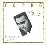 7inch Vinyl Single - Capra - Say No