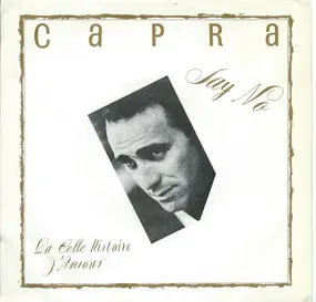 Capra - Say No