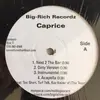 12inch Vinyl Single - Caprice - Next 2 Tha Bar