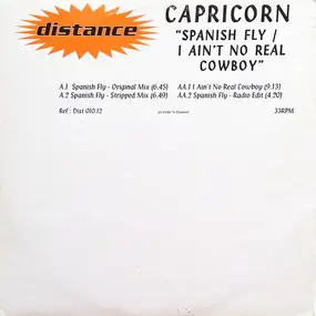 Capricorn - Spanish Fly / I Ain't No Real Cowboy