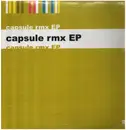 EP - Capsule - Capsule Rmx EP