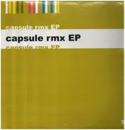 Capsule - Capsule Rmx EP