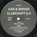 12inch Vinyl Single - Car & Driver - Clubcraft E.P.