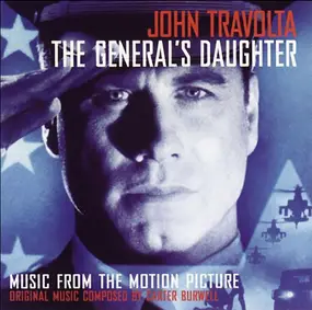 Carter Burwell - The General's Daughter (Music From The Motion Picture)