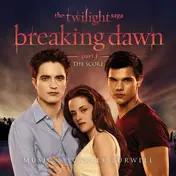 Carter Burwell - The Twilight Saga Breaking Dawn, Part 1 (The Score)