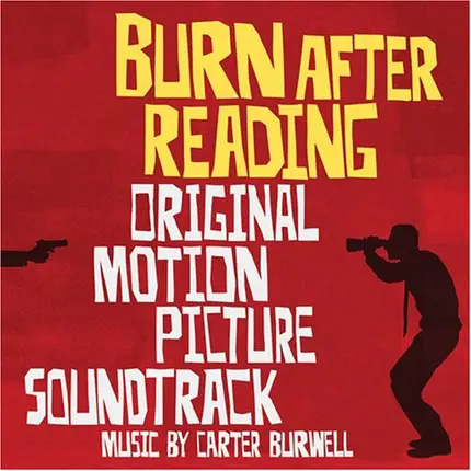 Carter Burwell - Burn After Reading [Original Motion Picture Soundtrack]