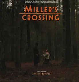 Carter Burwell - Miller's Crossing (Original Motion Picture Soundtrack)