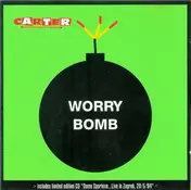 Carter the Unstoppable Sex Machine - Worry Bomb