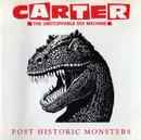 CD - Carter The Unstoppable Sex Machine - Post Historic Monsters