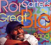 Joe Carter - Ron Carter's Great Big Band